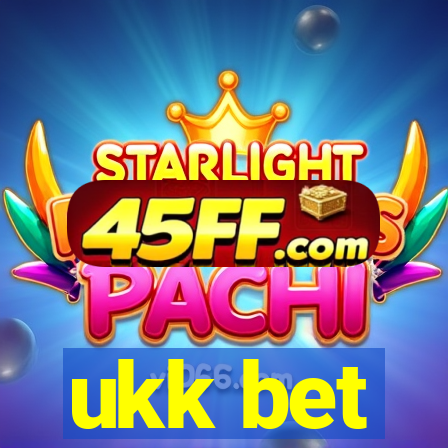 ukk bet